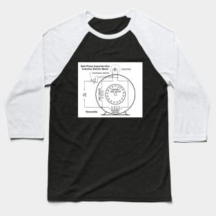 Split-Phase Capacitor-Run Reversible Induction Motor Baseball T-Shirt